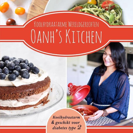 Boekomslag voor Koolhydraatarme Wereldgerechten Oanh's Kitchen Koolhydraatarm kookboek