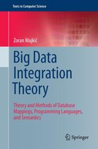 Texts in Computer Science - Big Data Integration Theory