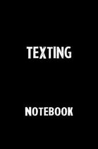 Texting Notebook