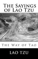 The Sayings of Lao Tzu