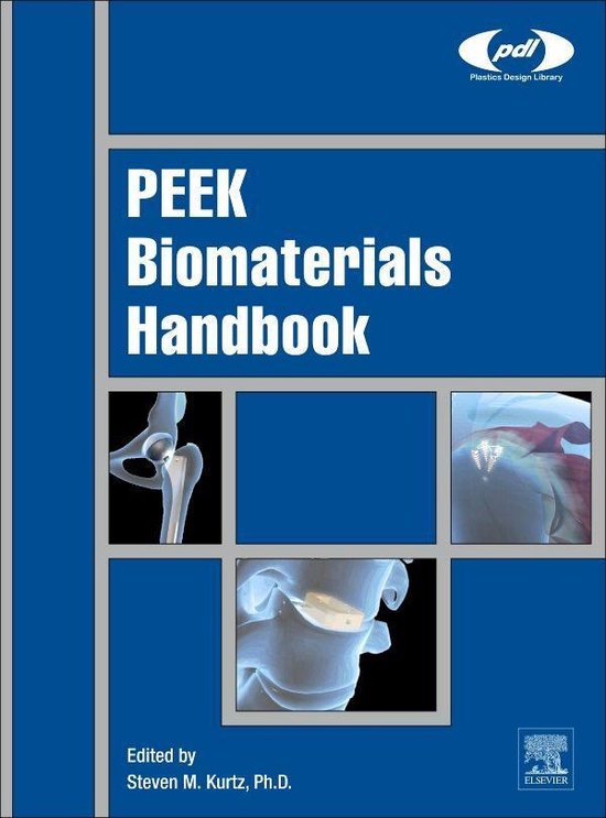 Plastics Design Library PEEK Biomaterials Handbook (ebook), Steven