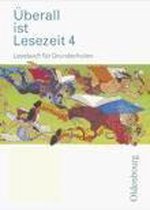 Überall ist Lesezeit 4. Ausgabe D. Alle Bundesländer außer Bayern. Neubearbeitung