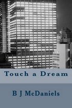 Touch a Dream