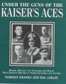 Under the Guns of the Kaiser's Aces