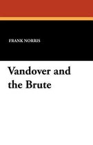 Vandover and the Brute