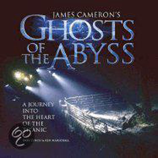 Ghosts of the Abyss