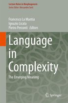 Lecture Notes in Morphogenesis - Language in Complexity