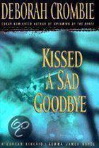 Duncan Kincaid/Gemma James Novels (Hardcover)- Kissed a Sad Goodbye