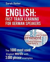 English: Fast Track Learning For German Speakers.