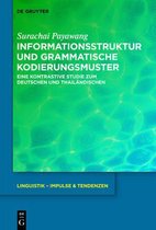 Linguistik – Impulse & Tendenzen58- Informationsstruktur und grammatische Kodierungsmuster