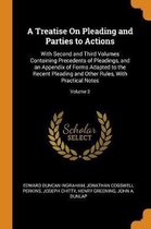 A Treatise on Pleading and Parties to Actions