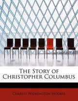 The Story of Christopher Columbus