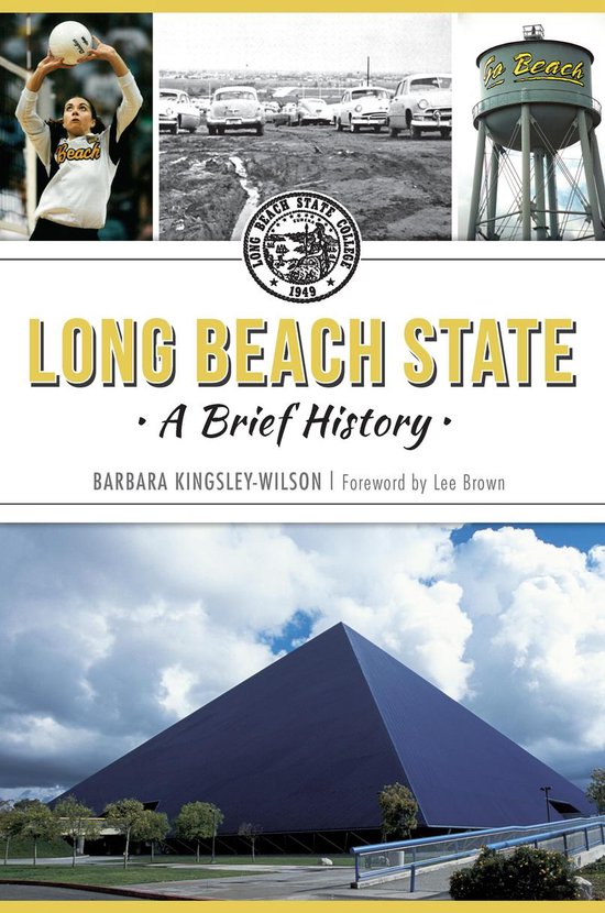 Brief History - Long Beach State - cover