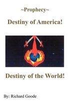 ~Prophecy~ Destiny of America!