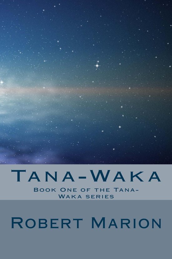 Tana-Waka series 1 - Tana-Waka - cover