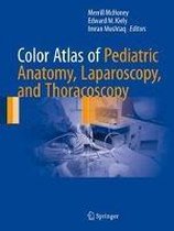 Color Atlas of Pediatric Anatomy Laparoscopy and Thoracoscopy