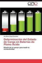 Determinacion del Estado de Carga En Baterias de Plomo Acido