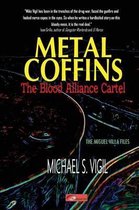 Metal Coffins