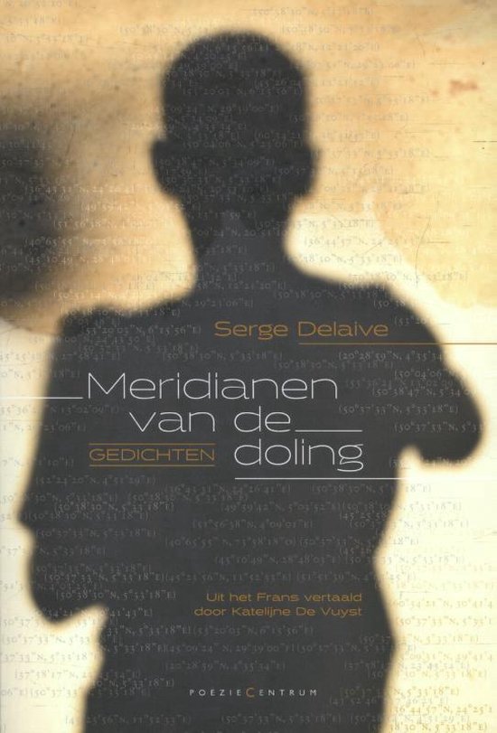 Meridianen van de doling - Serge Delaive | Tiliboo-afrobeat.com
