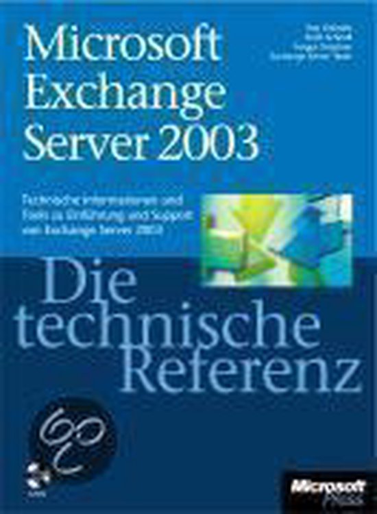 Microsoft Exchange Server 2003 - Die technische Referenz - cover