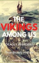 The Vikings Among Us