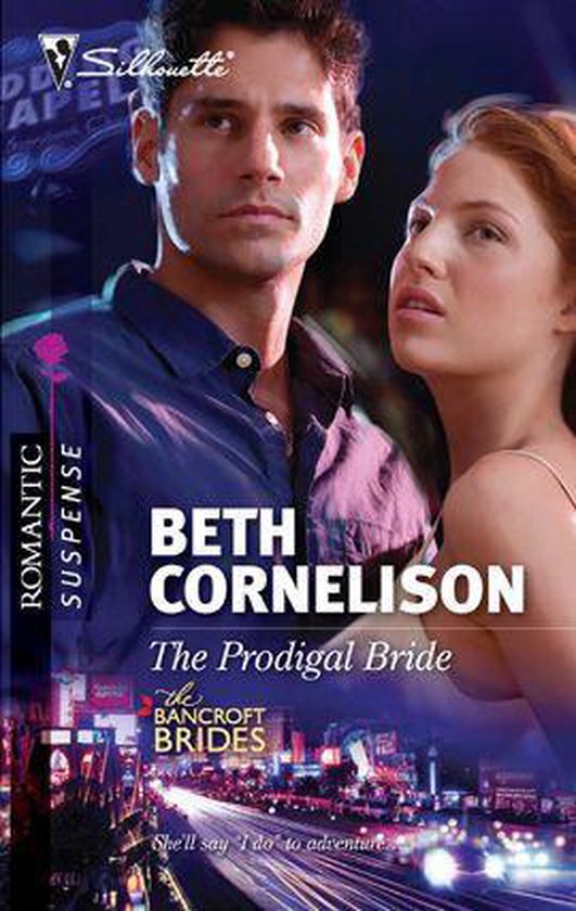 The Bancroft Brides 3 - The Prodigal Bride - cover