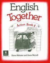English Together Action Book 1