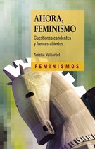 Feminismos - Ahora, Feminismo