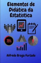 Elementos de Didática da Estatística