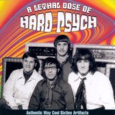 Lethal Dose Of Hard Psych