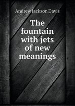 The fountain with jets of new meanings