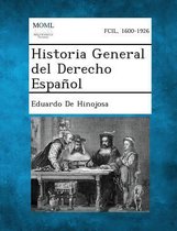 Historia General del Derecho Espanol, Volume I