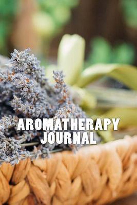 Aromatherapy Journal, Wild Pages Press 9781543199581 Boeken