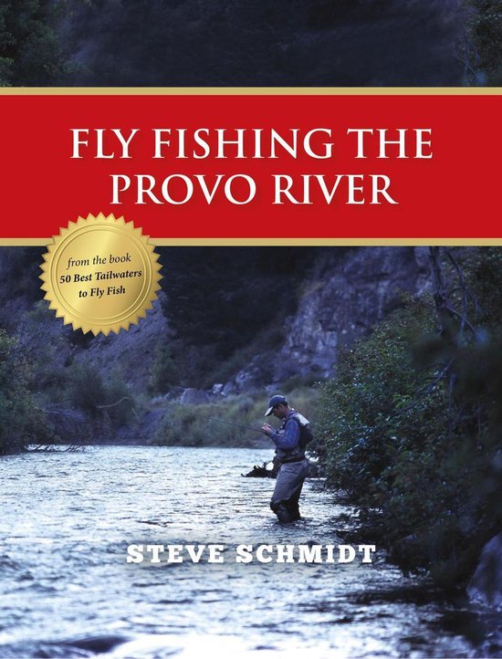 Fly Fishing the Provo River - cover