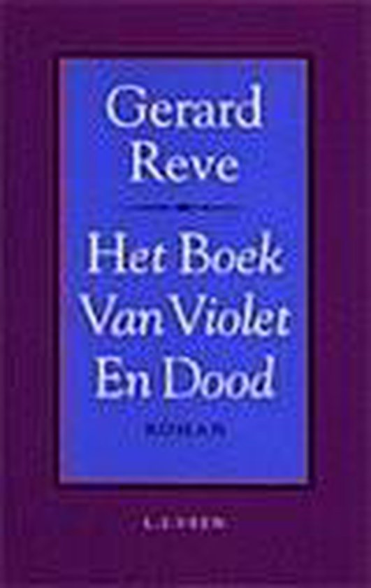 boek van violet en Gerard Reve | 9789025407773 | | bol.com