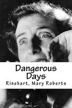 Dangerous Days