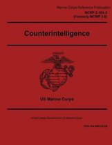 Marine Corps Reference Publication MCRP 2-10A.2 Formerly MCWP 2-6 Counterintelligence