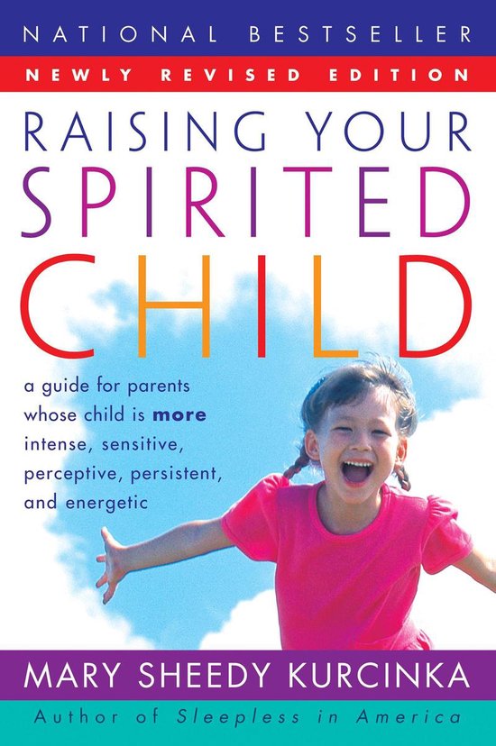 Spirited Series - Raising Your Spirited Child Rev Ed - cover