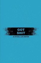 Got Shit a Stool Log Book