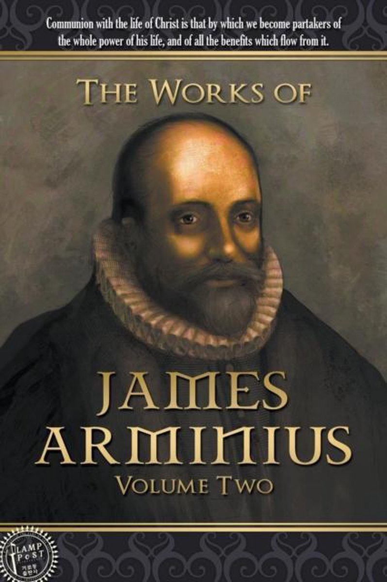 The Works Of James Arminius van James Arminius