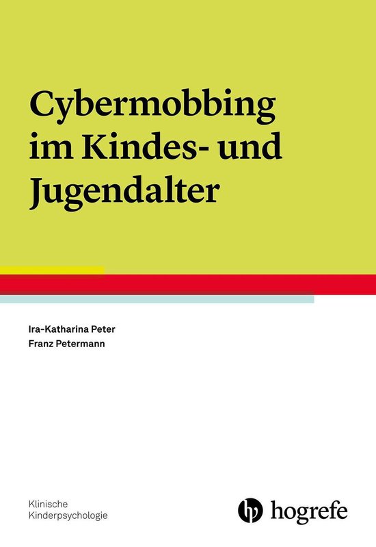 Klinische Kinderpsychologie 15 - Cybermobbing im Kindes- und ... - cover