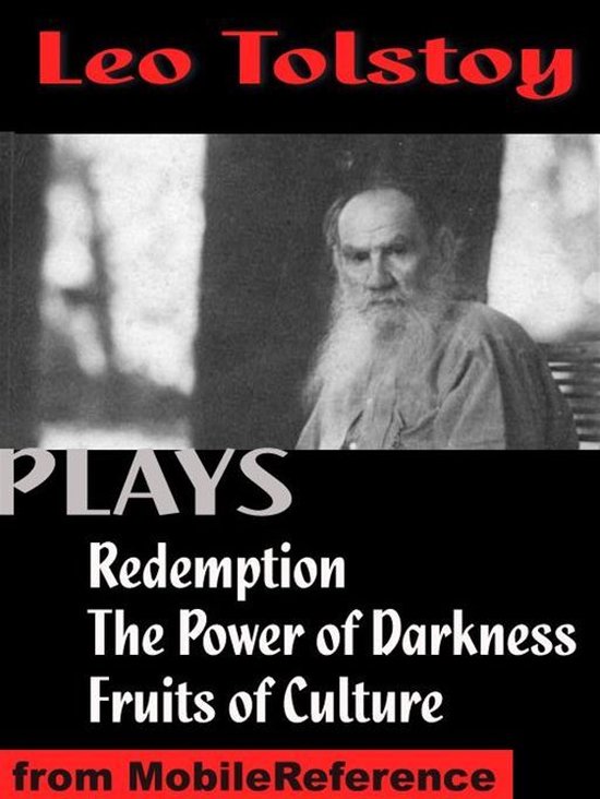 Three Plays: Redemption, The Power Of Darkness And Fruits Of ... - cover