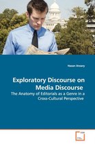 Exploratory Discourse on Media Discourse