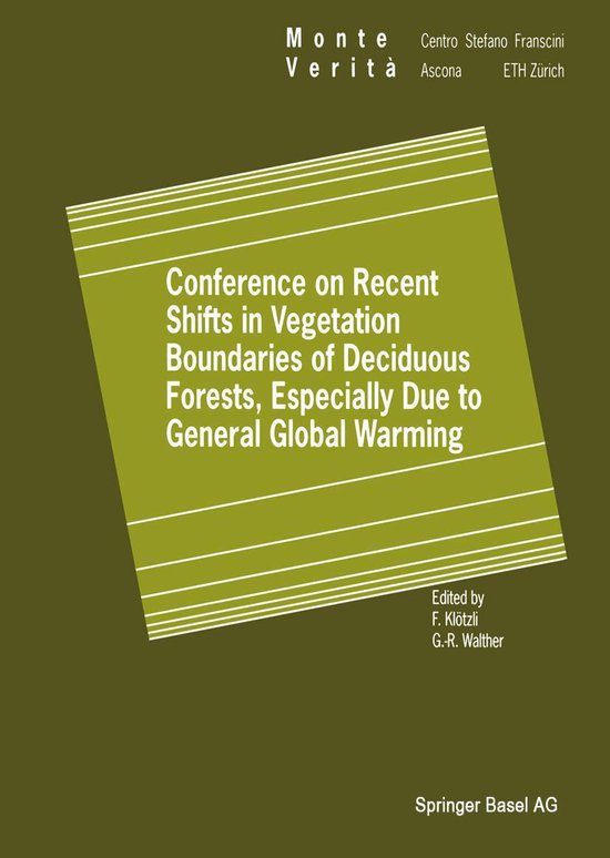 Monte Verita - Conference on Recent Shifts in Vegetation Bou ... - cover