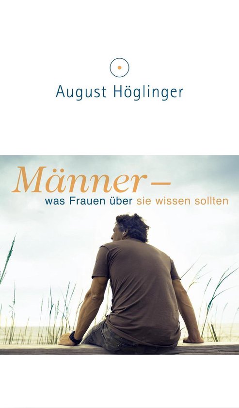 Männer - was Frauen über sie wissen sollten - cover