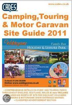 Cade's Camping, Touring & Motor Caravan Site Guide, 2011