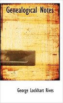 Genealogical Notes