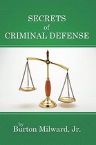 Secrets of Criminal Defense