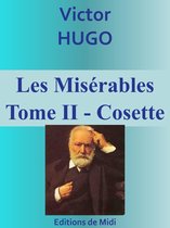 Les Misérables - Tome II - Cosette