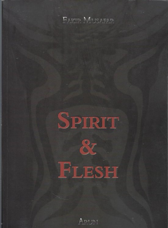 Spirit & Flesh
